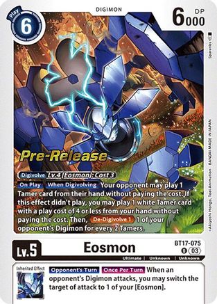 Eosmon [BT17-075] - BT17-075 [Secret Crisis Pre-Release Cards] - Trinity Hobby