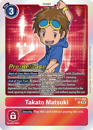 Takato Matsuki [BT17-080] [Secret Crisis Pre-Release Cards] - Trinity Hobby