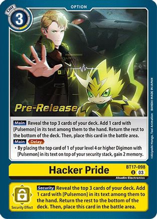 Hacker Pride [BT17-098] [Secret Crisis Pre-Release Cards] - Trinity Hobby