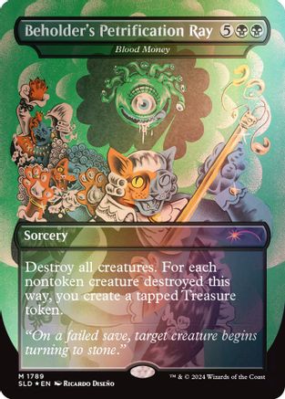 Beholder's Petrification Ray - Blood Money (Rainbow Foil) (SLD-1789) - [Secret Lair Drop Series] Foil - Trinity Hobby