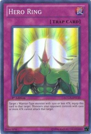 Hero Ring [LCGX-EN110] Super Rare - Trinity Hobby