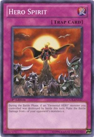 Hero Spirit [LCGX-EN117] Common - Trinity Hobby