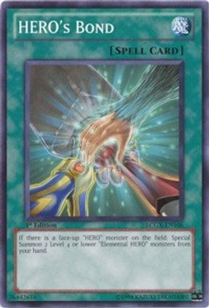 HERO'S Bond [LCGX-EN106] Common - Trinity Hobby