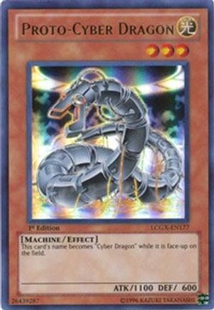 Proto-Cyber Dragon [LCGX-EN177] Ultra Rare - Trinity Hobby