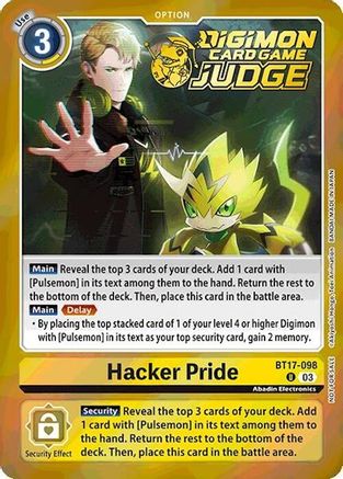 Hacker Pride [BT17-098] (Judge Pack 6) [Secret Crisis] - Trinity Hobby