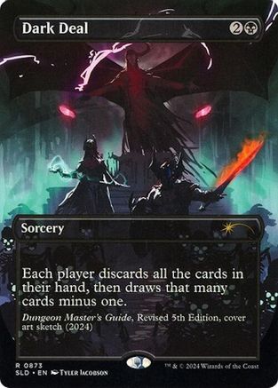 Dark Deal (SLD-873) - [Secret Lair Drop Series] - Trinity Hobby