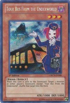 Tour Bus From the Underworld [ORCS-EN086] Secret Rare - Trinity Hobby