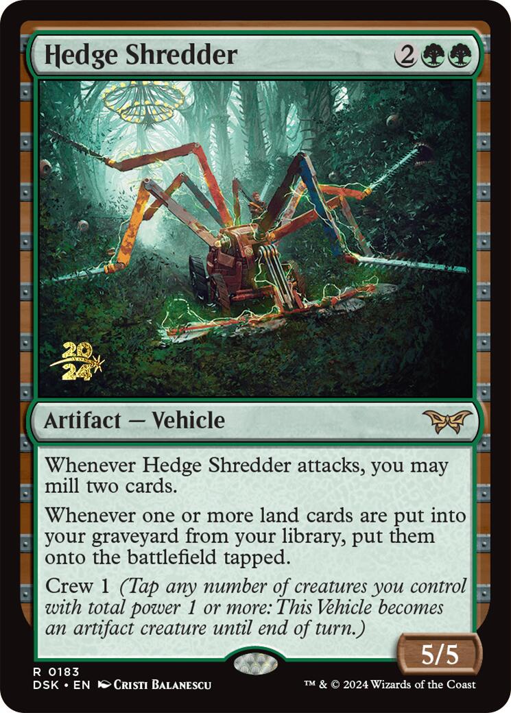 Hedge Shredder [Duskmourn: House of Horror Prerelease Promos] - Trinity Hobby