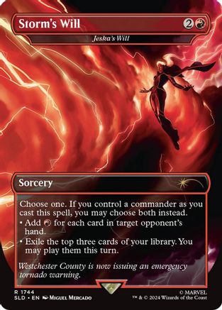 Storm's Will - Jeska's Will (Rainbow Foil) (SLD-1744) - [Secret Lair Drop Series] Foil - Trinity Hobby