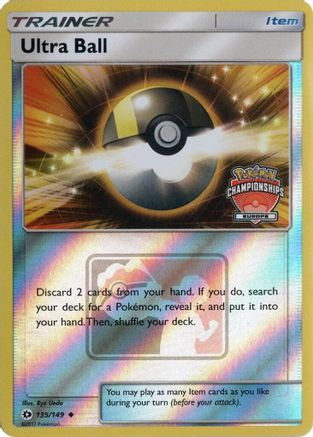 Ultra Ball (Europe Championships) - (135/149) Reverse Holofoil [League & Championship Cards]
