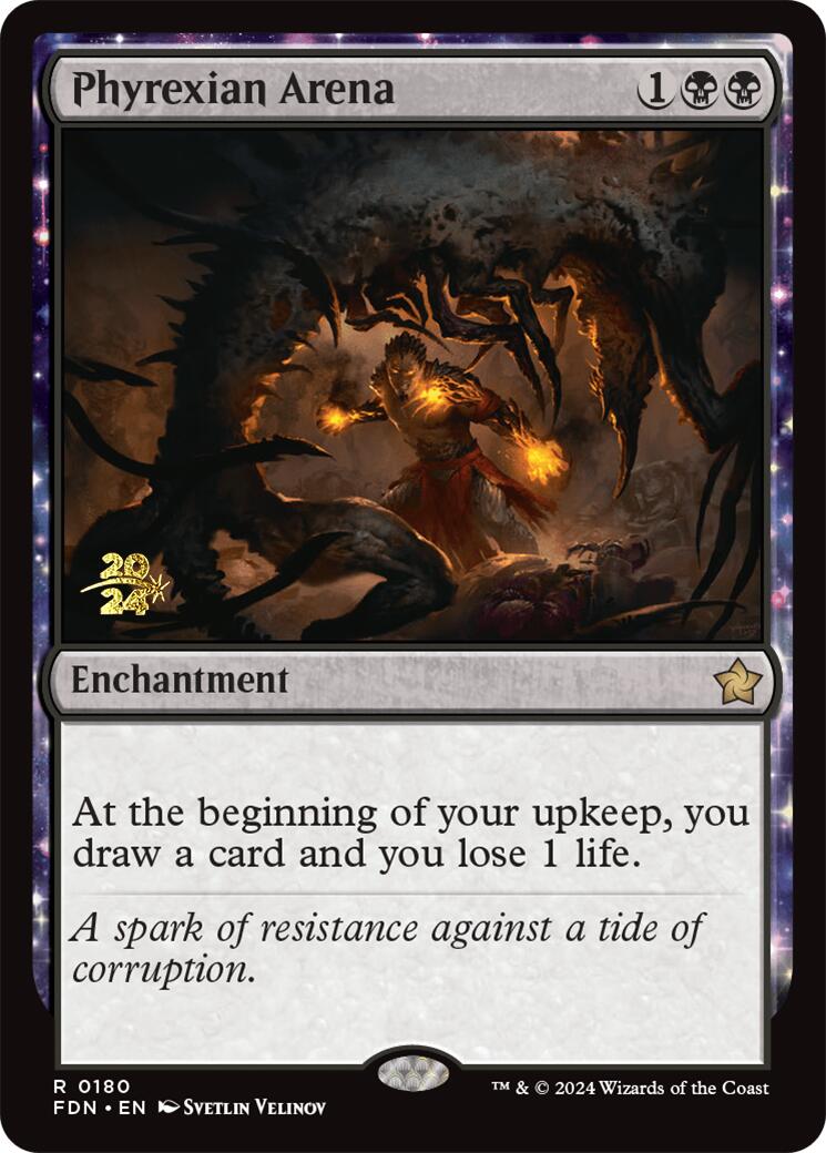 Phyrexian Arena [Foundations Prerelease Promos] - Trinity Hobby