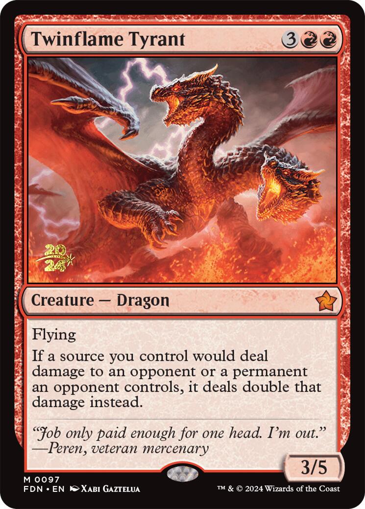 Twinflame Tyrant [Foundations Prerelease Promos] - Trinity Hobby