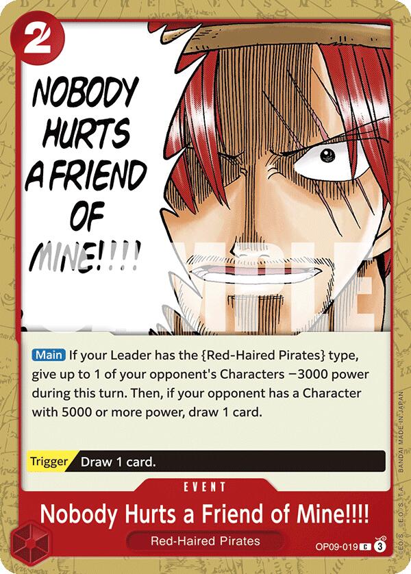 Nobody Hurts a Friend of Mine!!!! (OP09-019) - [Emperors in the New World] - Trinity Hobby
