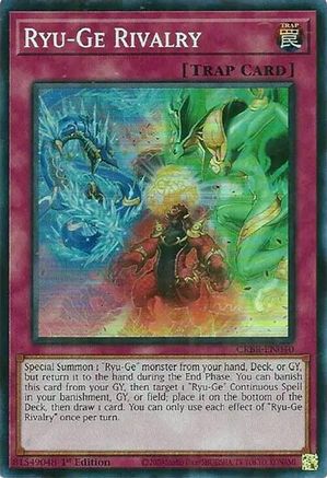 Ryu-Ge Rivalry (SR) [CRBR-EN040] Super Rare - Trinity Hobby