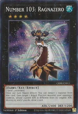 Number 103: Ragnazero (SR) [CRBR-EN011] Super Rare - Trinity Hobby