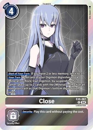 Close [EX8-067] [Chain of Liberation] - Trinity Hobby