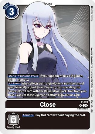 Close [P-169] (Store Tournament 2025 Vo.1 Participation Pack) [Promotional Cards] - Trinity Hobby