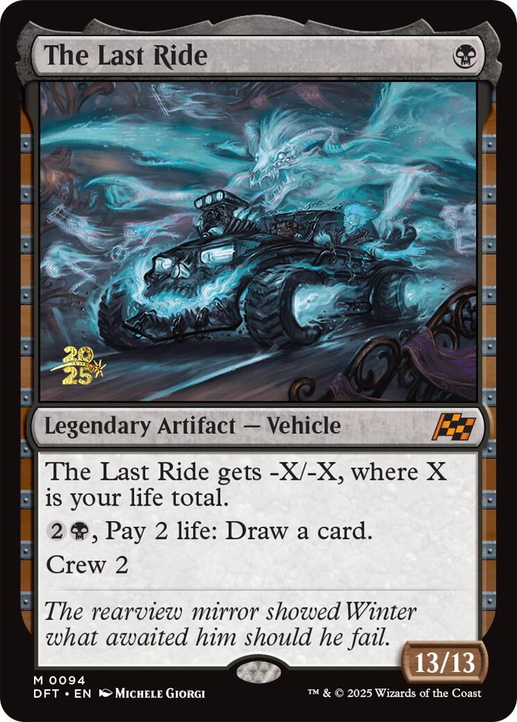 The Last Ride [Aetherdrift Prerelease Promos] - Trinity Hobby