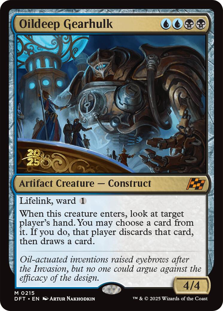 Oildeep Gearhulk [Aetherdrift Prerelease Promos] - Trinity Hobby