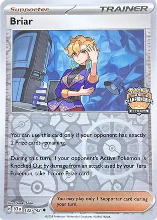 Briar (Regional Championship) - (132/142) Reverse Holofoil [League & Championship Cards]