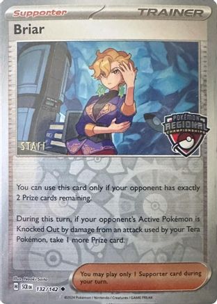 Briar (Regional Championship) [Staff] - (132/142) Reverse Holofoil [League & Championship Cards]
