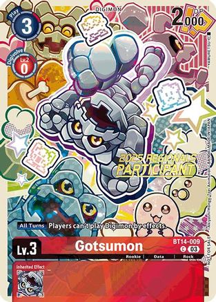 Gotsumon (2025 Regionals Participant) (BT14-009) - [Blast Ace] Foil - Trinity Hobby
