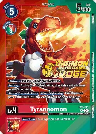 Tyrannomon [EX8-011] (Judge Pack 2025 Wave 1) [Chain of Liberation Promos]