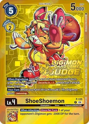 ShoeShoemon [P-135] (Judge Pack 2025 Wave 1) [Promotional Cards] - Trinity Hobby