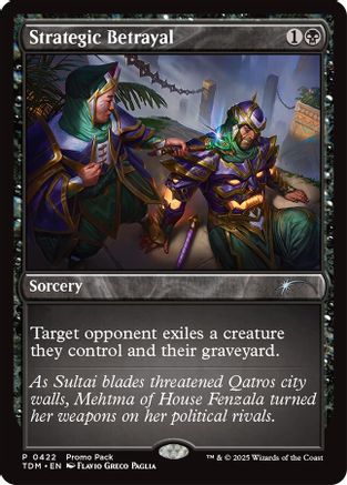 Strategic Betrayal (PPTDM-422) - [Promo Pack: Tarkir: Dragonstorm] - Trinity Hobby