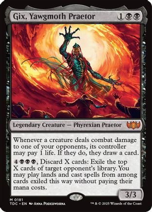 Gix, Yawgmoth Praetor (TDC-181) - [Commander: Tarkir: Dragonstorm] - Trinity Hobby