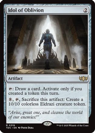 Idol of Oblivion (TDC-319) - [Commander: Tarkir: Dragonstorm] - Trinity Hobby