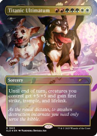 Titanic Ultimatum (1923) (Rainbow Foil) (SLD-1923) - [Secret Lair Drop Series] Foil - Trinity Hobby