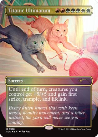 Titanic Ultimatum (1918) (Rainbow Foil) (SLD-1918) - [Secret Lair Drop Series] Foil - Trinity Hobby