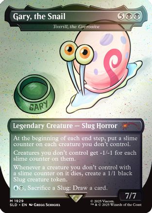 Gary, the Snail - Toxrill, the Corrosive (Rainbow Foil) (SLD-1929) - [Secret Lair Drop Series] Foil - Trinity Hobby
