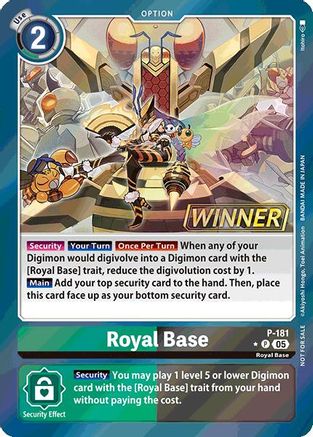 Royal Base [P-181] (Store Tournament 2025 Vol.2 Winner Pack) [Promotional Cards] - Trinity Hobby