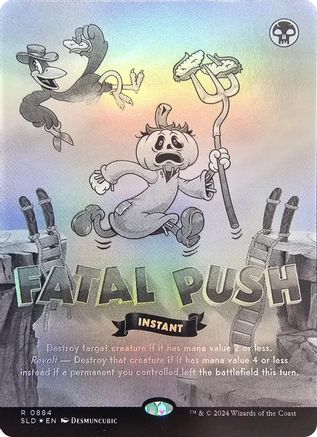 Fatal Push (0884) (Black & White Foil) (SLD-884) - [Secret Lair Drop Series] Foil - Trinity Hobby