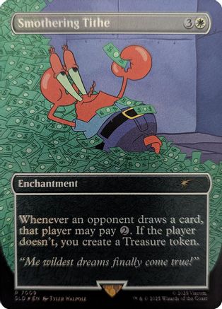 Smothering Tithe (7009) (Rainbow Foil) (SLD-7009) - [Secret Lair Drop Series] Foil - Trinity Hobby