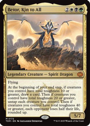 Betor, Kin to All (PPTDM-172) - [Promo Pack: Tarkir: Dragonstorm] - Trinity Hobby