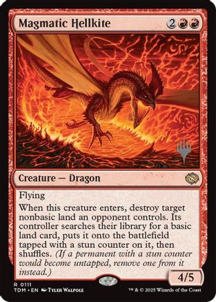 Magmatic Hellkite (PPTDM-111) - [Promo Pack: Tarkir: Dragonstorm] - Trinity Hobby