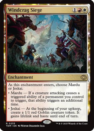 Windcrag Siege (PPTDM-235) - [Promo Pack: Tarkir: Dragonstorm] - Trinity Hobby