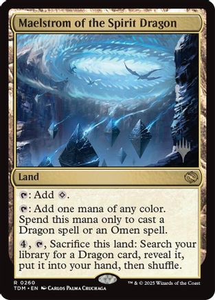 Maelstrom of the Spirit Dragon (PPTDM-260) - [Promo Pack: Tarkir: Dragonstorm] Foil - Trinity Hobby