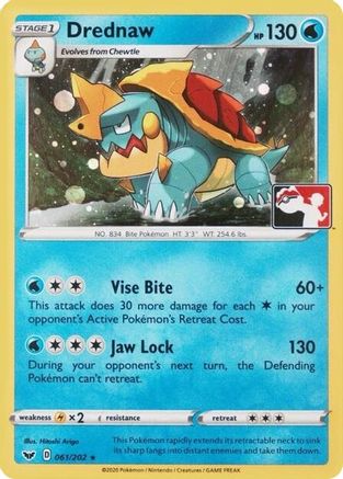 Drednaw (League Promo) - (061/202) Holofoil [League & Championship Cards]