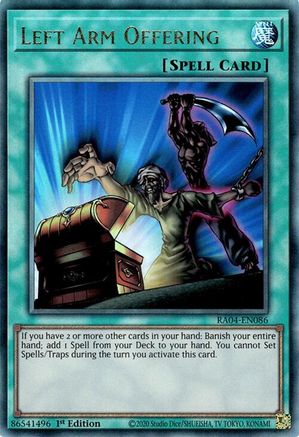 Left Arm Offering (Ultimate Rare) [RA04-EN086] - Quarter Century Stampede 1st Edition - Ultimate Rare - Trinity Hobby