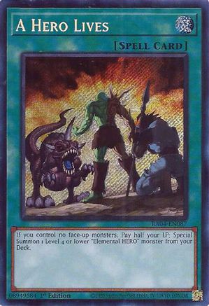 A Hero Lives (Secret Rare) [RA04-EN087] - Quarter Century Stampede 1st Edition - Secret Rare