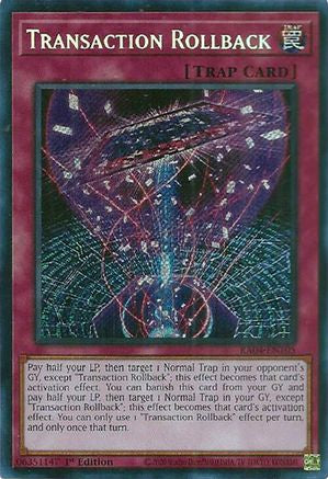 Transaction Rollback (Secret Rare) [RA04-EN105] - Quarter Century Stampede 1st Edition - Secret Rare - Trinity Hobby