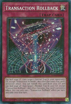 Transaction Rollback [RA04-EN105] - Quarter Century Stampede  - Super Rare - Trinity Hobby