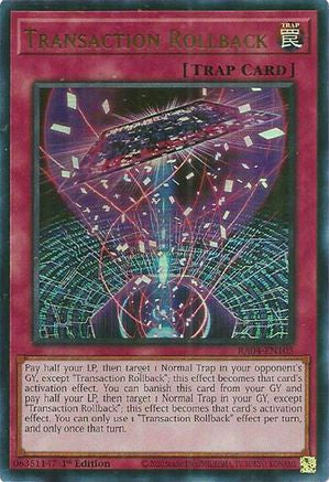 Transaction Rollback (UR) [RA04-EN105] - Quarter Century Stampede 1st Edition - Ultra Rare - Trinity Hobby