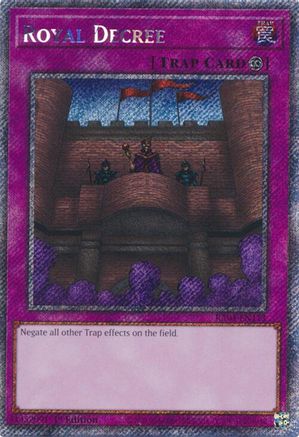 Royal Decree (Platinum Secret Rare) [RA04-EN113] - Quarter Century Stampede 1st Edition - Platinum Secret Rare - Trinity Hobby