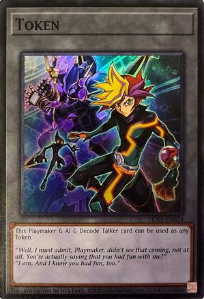 Token (Playmaker & Ai & Decode Talker) [TKN5-EN024] Super Rare - Trinity Hobby