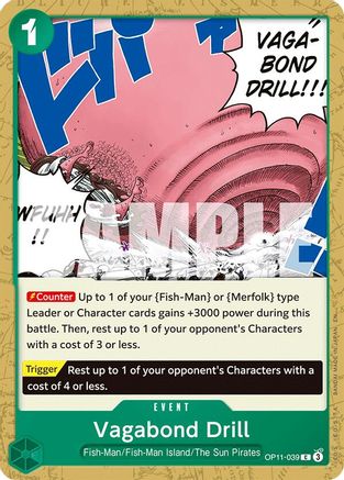 Vagabond Drill (OP11-039) - [A Fist of Divine Speed] - Trinity Hobby